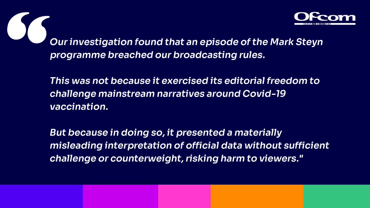 Ofcom has found the Mark Steyn programme, which aired on GB News on 21 April 2022, in breach of our broadcasting rules.  

Full statement linked below:

ofcom.org.uk/news-centre/20…