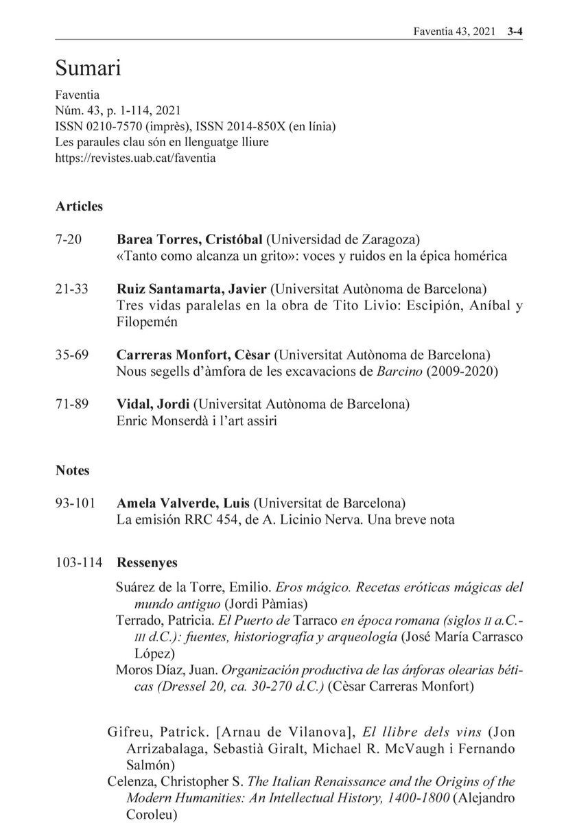 Ha sortit publicat un el número 43 de Faventia, que es pot llegir en línia. Inclou 5 articles i 5 ressenyes d'història, filologia i arqueologia. #openacces revistes.uab.cat/faventia