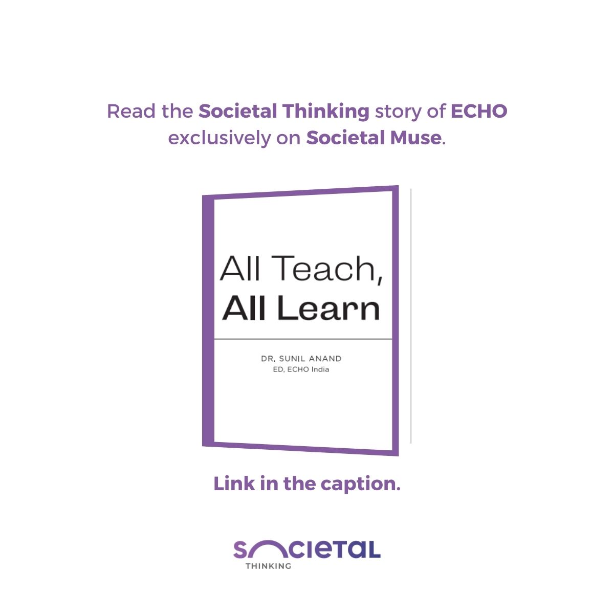 Read the Societal Thinking story of @ECHOIndiaTrust exclusively on Societal Muse here:
bit.ly/smtecho

#societalmuse #findyourmuse #societalthinking #socialimpcat #socialinnovation