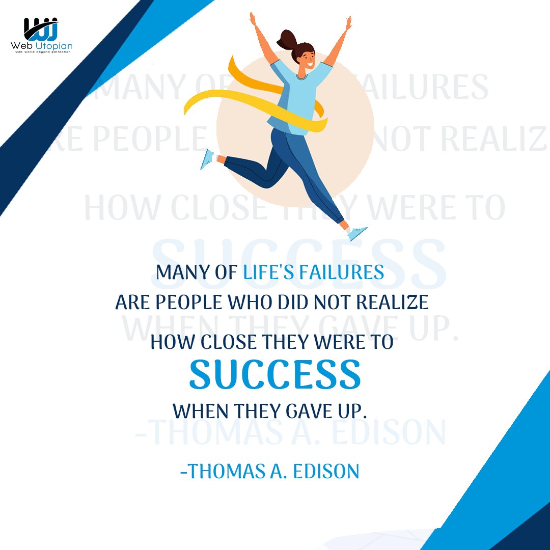 webutopiantech's tweet image. Web Utopian Technologies
Monday_Motivation 🌼🌼

Many of life's failures are people who did not realize, How close they were to SUCCESS when they gave up.
#neverfail #alwaysgetsuccess #becomesuccesspeople #mondaymotivation #alwaysbehappy