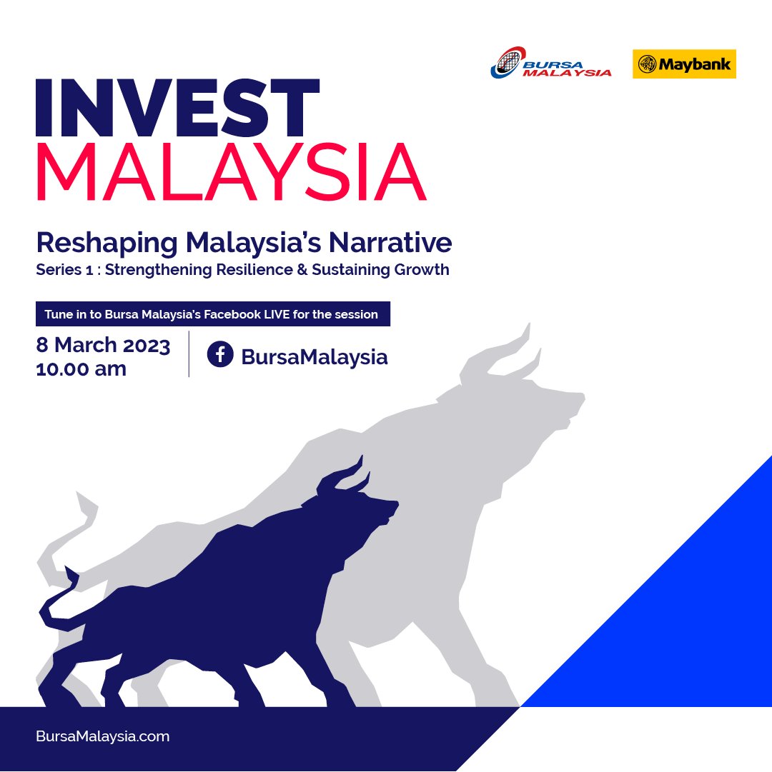 Bursa Malaysia Bhd on Twitter "Join Bursa Malaysia & Maybank for Invest Malaysia 2023 Series 1