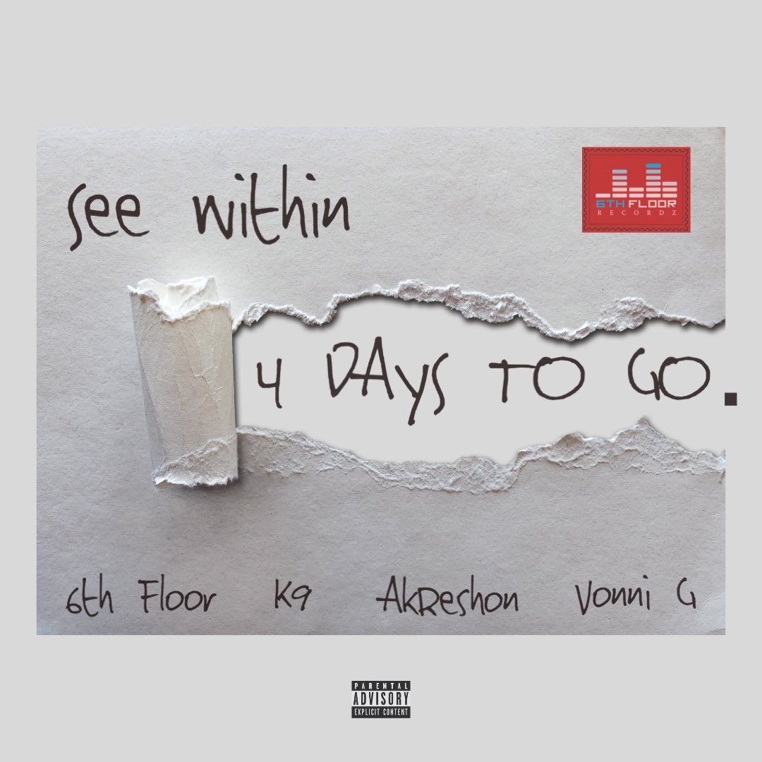6thfloorcoxy's tweet photo. 4 DAYS TO GO…
#6thFloor feat. K9, @AkReshonPHX & @VonniG414
#SeeWithin
Pre save: https://t.co/guA7ZFZsCm https://t.co/mPVoGfb02I