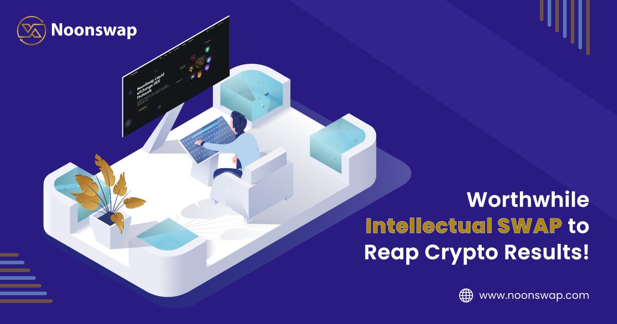 Spot out the significant crypto revenue streams by employing an intellectual swap system. 

Join Telegram:t.me/NoonSwap
Visit: noonswap.com

#Noonswap #SwapExchange #Dexprotocols #BSC #Ethereum #Noonx #NoonDex