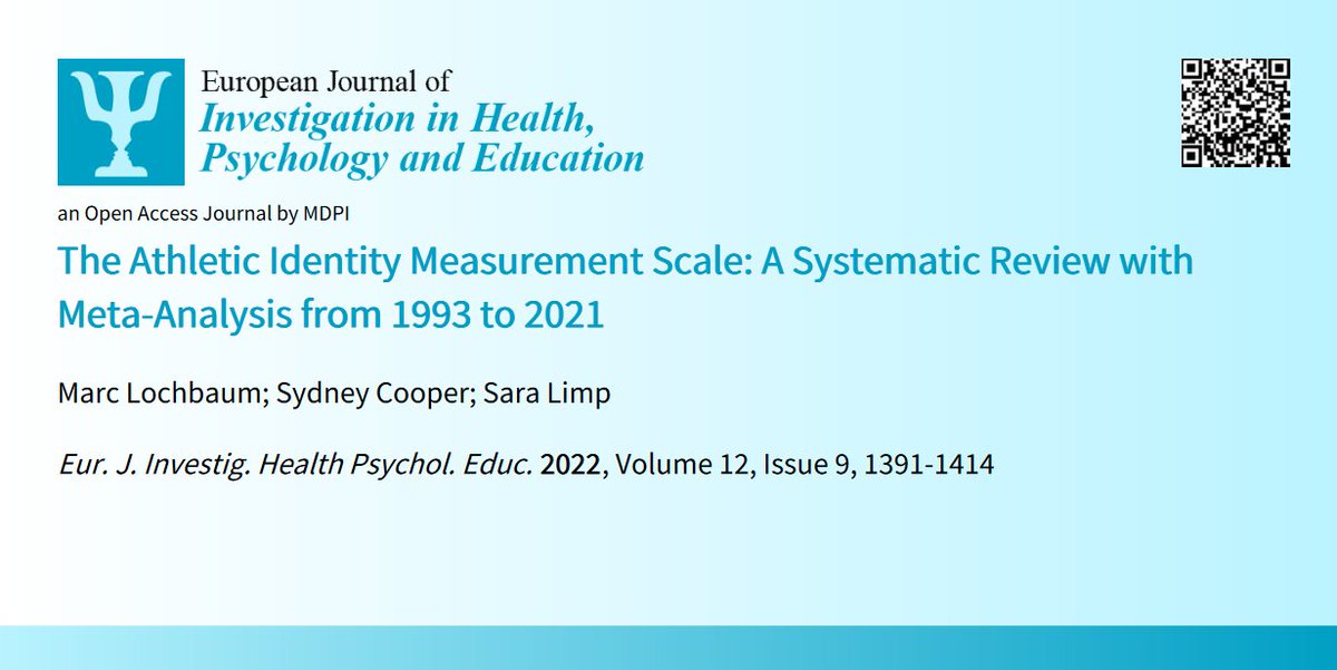 EJIHPE_MDPI's tweet photo. 🤩Welcome to read👉The #AthleticIdentityMeasurementScale #SystematicReview with #MetaAnalysis from 1993 to 2021📜by🧑🎓@MarcLochbaum S. Cooper @limp_sara📍https://t.co/u11THbmJ86 #AthleticIdentity #competitivesport #quantitativereview #athletics #selfperceptions #identitycorrelates https://t.co/dcYSWPeMf1