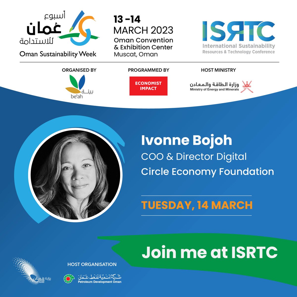 We welcome @IvonneBojoh as a speaker at the <a href="/isrtconference/">ISRTConference</a> – a part of the <a href="/oman_week/">Oman Sustainability Week</a> 2023. 

Register here to reserve your seat: lnkd.in/dMP5gXyr 

Conference Agenda: lnkd.in/dWpBq24P
 
Conference speakers and panellists: lnkd.in/dtfp4wgF