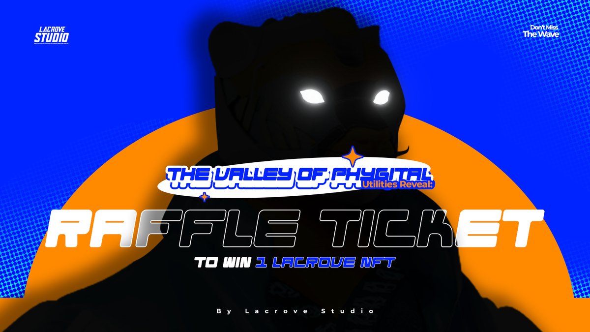 The #5 The Valley of Phygital Utility is revealed:

Raffle Ticket to WIN 1 <a href="/LacroveNFT/">Lacrove 🐯</a>! 🔥

We'll give TWO Lucky Spots NEAR the Valley for Lacers!

Enter by:

- Follow <a href="/LacroveStudio/">Lacrove Studio</a>. 
- RT and Like this tweet.
- Comment "Tiger".
- Tag 3 frens.

LFG! 🚀