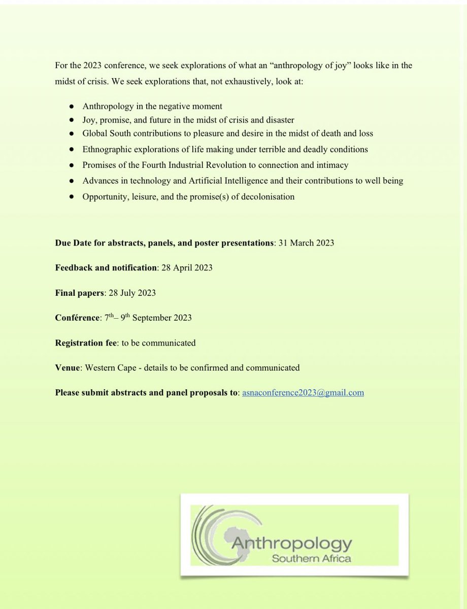 #CallForPapers for the 2023 Anthropology Southern Africa Conference on “Joy, Promise, and Future in the Negative Moment”. 

Details below. 

👇🏿