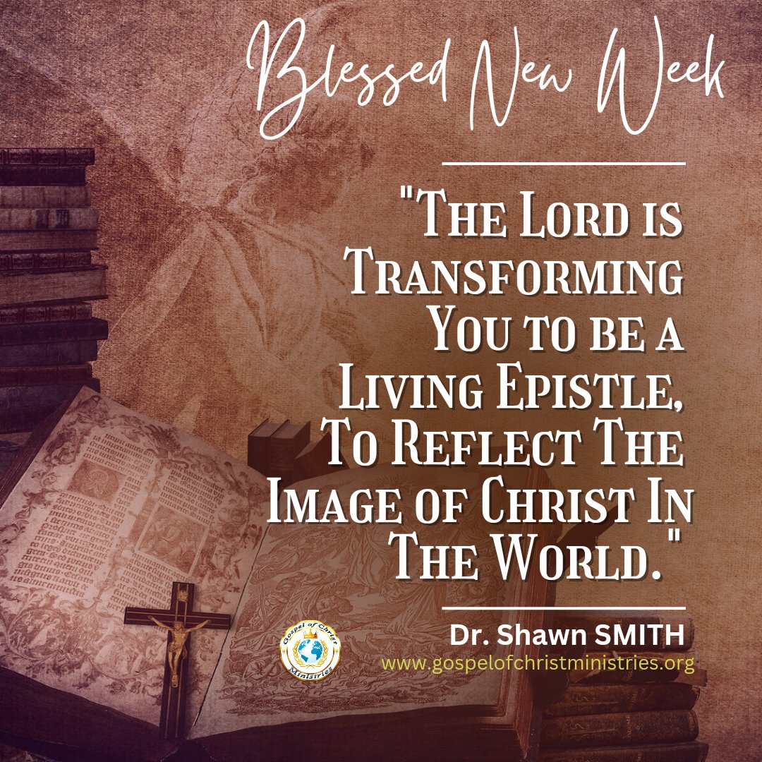 gospelchristmin's tweet photo. Blessed New Week!
"The Lord is transforming you to be a living epistle, to reflect the Image of Christ in the world."
Dr. Shawn Smith
#Panegyris2023
#TheTransfiguredLife https://t.co/rgU7Eaywfz