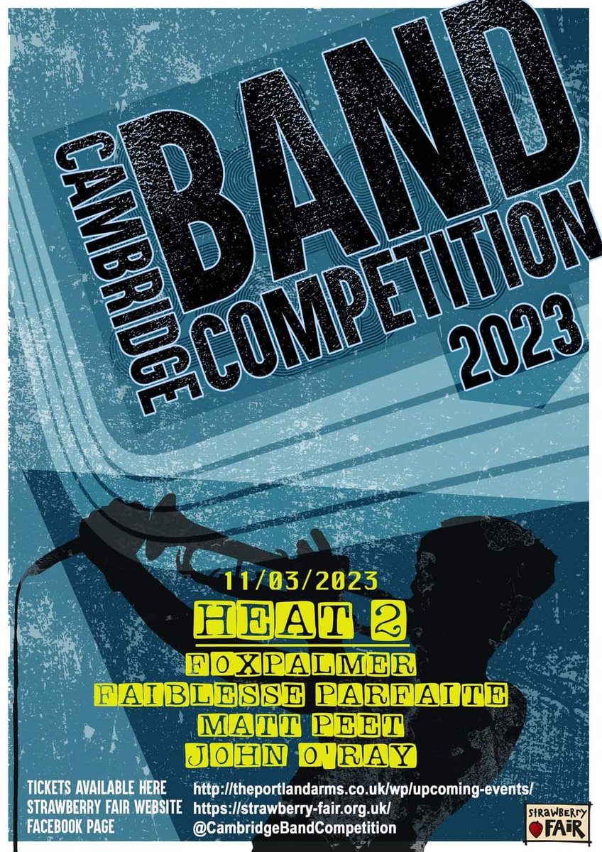This Saturday from 7pm Cambridge Band Competition - Heat 2 🎙from 7pm 

£5 Tickets are available now through the Portland Arms website.

theportlandarms.co.uk/wp/product/cam…

#cambridgebandcompetition #portlandarmscambridge #livemusic #gigs #strawberryfair #strawberryfaircambridge