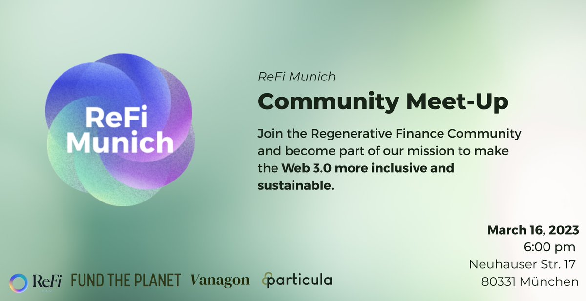 💚Get the last tickets to our ReFi community meet-up in munich, here: eventbrite.de/e/refi-munich-…