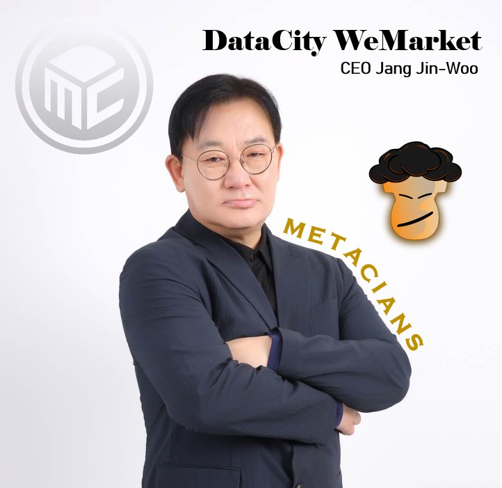 DataCity WeMarket CEO Jang Jin-woo is leading the way to the future with their #Metaverse Ecosystem! 

Be a #Metacians and Experience their i2e platform & get rewarded with tokens & key points for using it.