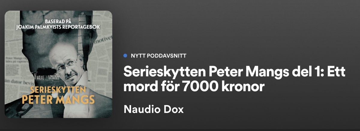 Naudio (@naudio_app) on Twitter photo Naudio Dox fortsätter växa, nu Sveriges fjärde populäraste podd!
Idag har vi premiär för en ny serie. Serieskytten Peter Mangs är en spännande dokumentär i fyra delar baserad på boken Äventyr i Svenssonland av <a href="/joakimpalmkvist/">joakimpalmkvist</a>
Finns där poddar finns!
podcasts.apple.com/se/podcast/nau… Naudio Dox fortsätter växa, nu Sveriges fjärde populäraste podd!
Idag har vi premiär för en ny serie. Serieskytten Peter Mangs är en spännande dokumentär i fyra delar baserad på boken Äventyr i Svenssonland av <a href="/joakimpalmkvist/">joakimpalmkvist</a>
Finns där poddar finns!
podcasts.apple.com/se/podcast/nau…