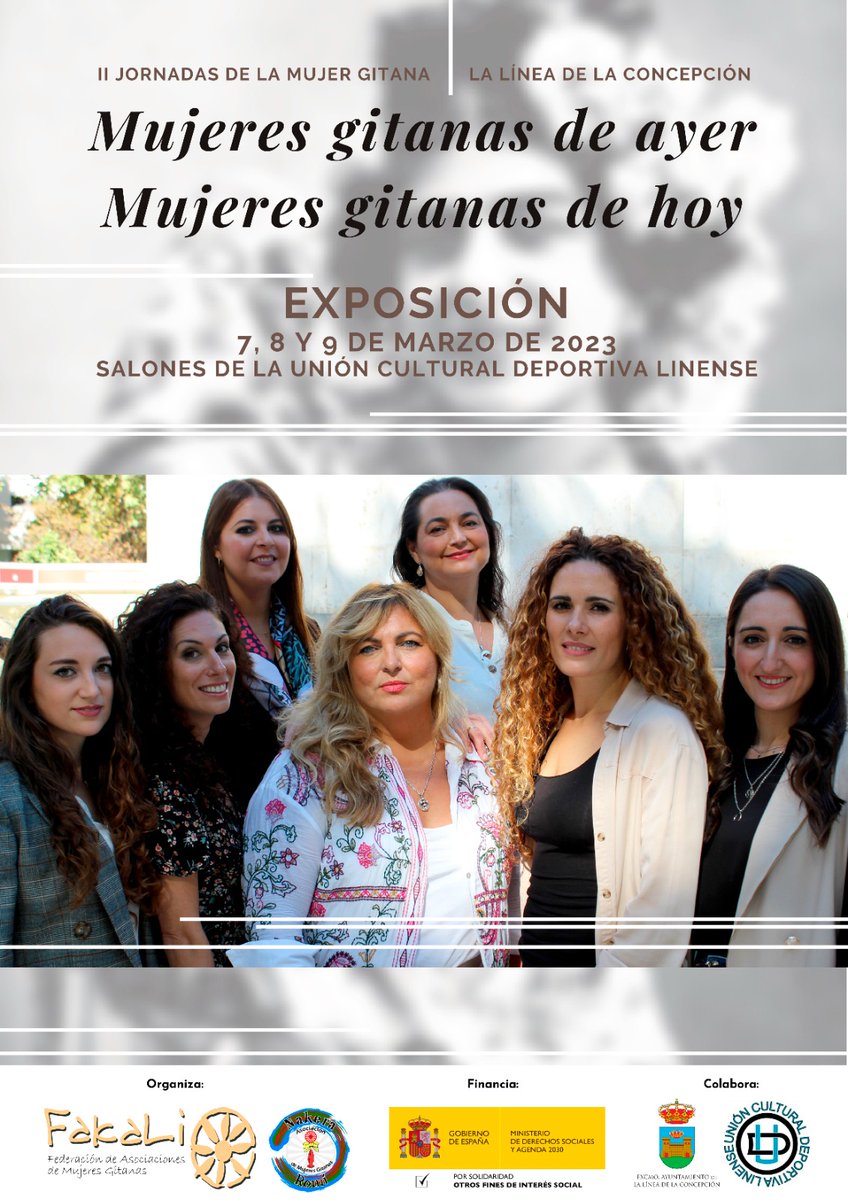 fakaligitanas's tweet photo. ¡Gente de La Línea! A partir de mañana y hasta el jueves podéis visitar la exposición "Mujeres gitanas de ayer. Mujeres gitanas de hoy" en las instalaciones de la Unión Cultural Deportiva Linense.
Conoce a tus nuevas referentes #8m #GitanasVisibles #GitanasInvencibles https://t.co/lvq4tlReny