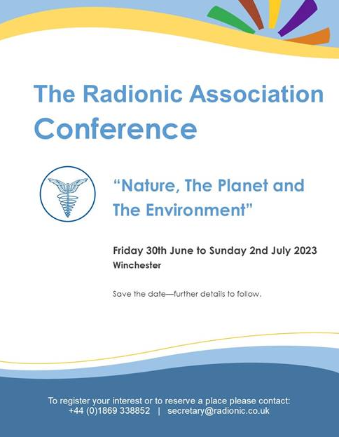 ConfedofHealing's tweet photo. Save the dates ** 30th June - 2nd July** for the Radionic Association's Conference in #Winchester which will focus on Nature, The Planet and The Environment. Further details re speakers etc. will follow on their website https://t.co/gaopY0mbf8   @RadionicAss https://t.co/peAvqFK7ab