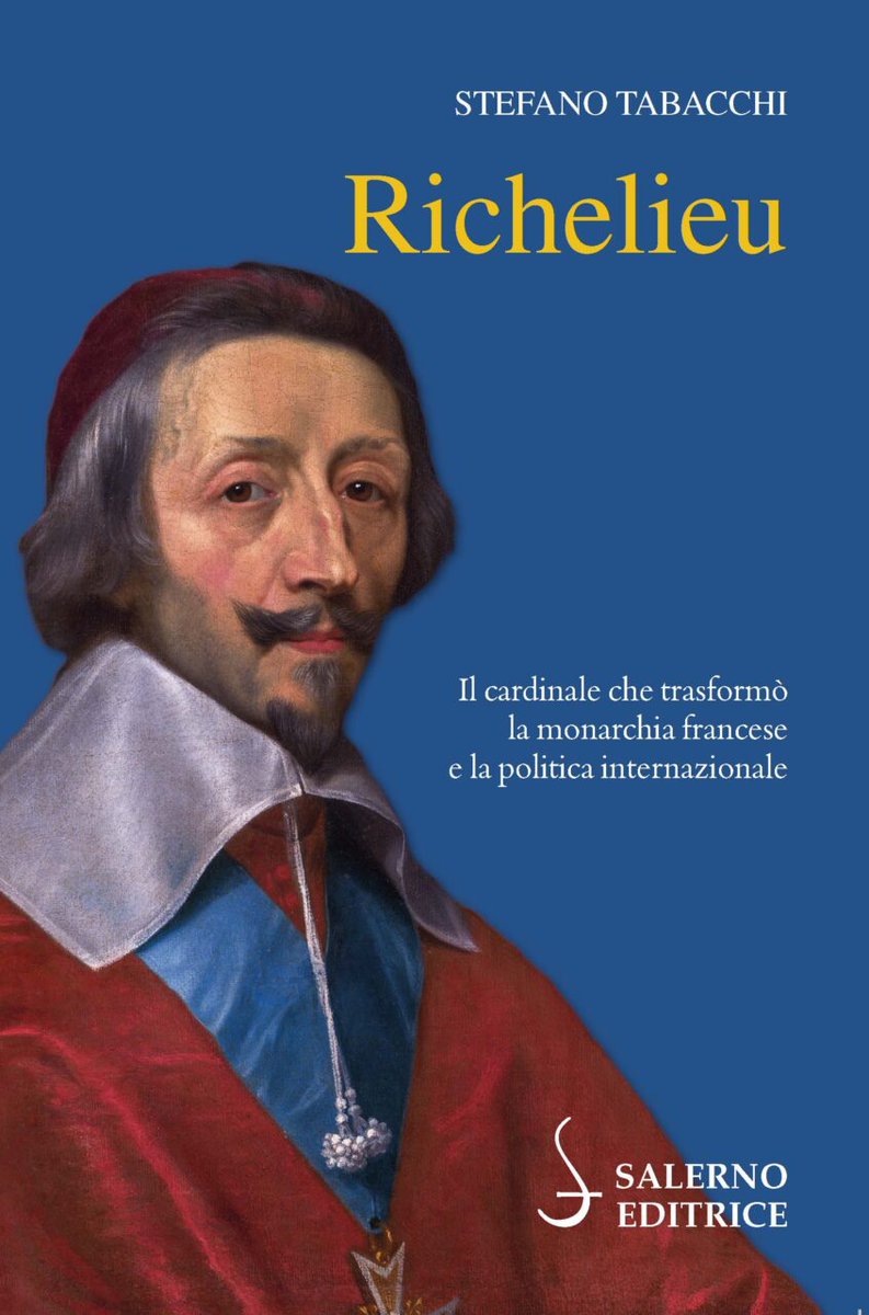 Spirito religioso, politico, #Richelieu fu il protagonista della fase storica in cui si affermarono gli Stati assoluti e il moderno sistema delle relazioni internazionali. Il nuovo #libro di #StefanoTabacchi @SalernoEditrice Ascolta la #conversazione bit.ly/3ygRkMo