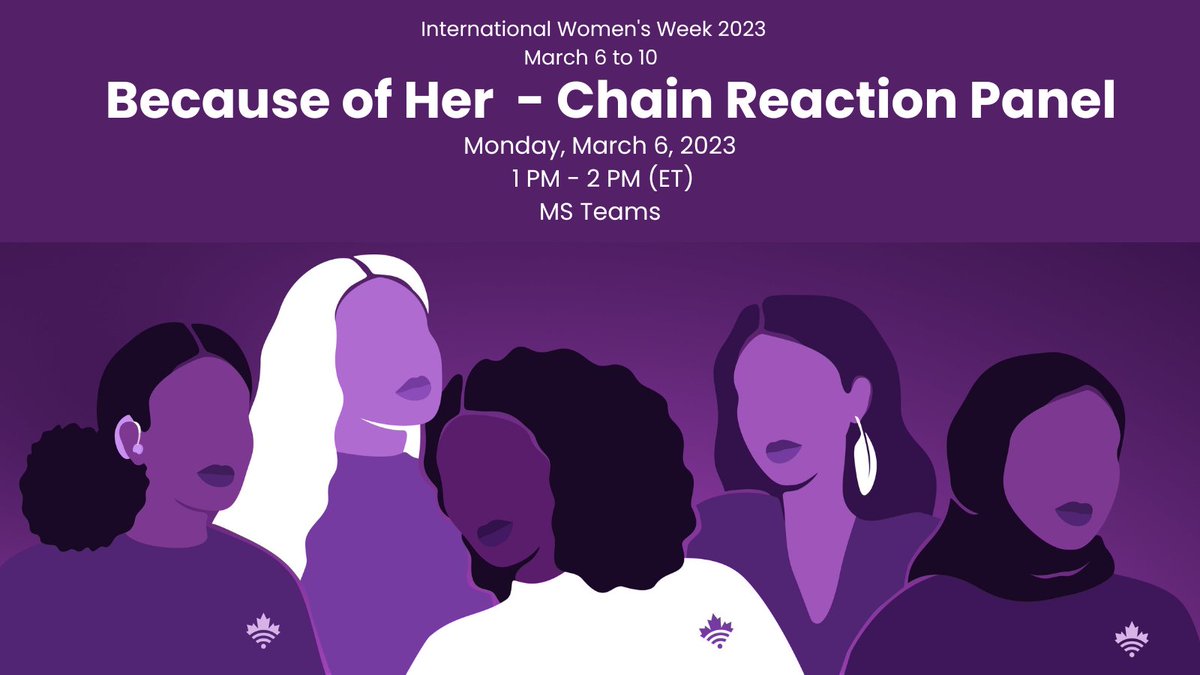 Happy #InternationalWomensWeek! We are thrilled to be starting this week with a panel of women from the #GC. Join us as we talk to @jmanchevsky, @Sarah_Paquet, @maxinemerhej, and @She_CyberSec to talk about their experiences in various levels of their careers. #BecauseOfHer #IWW