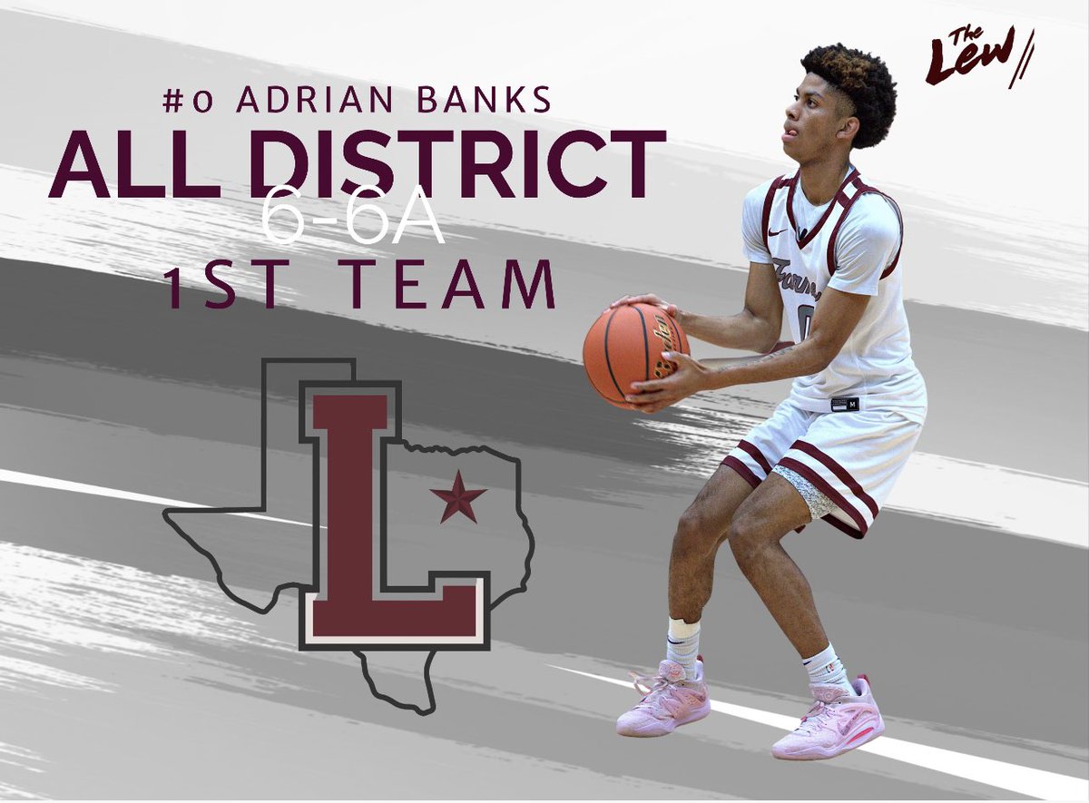 6-6A Boys Basketball 1st Team All District-Adrian Banks 🔥