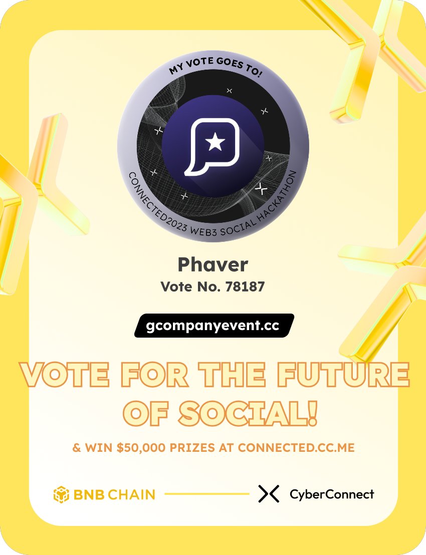 Just voted for my favorite project Phaver in #Connected2023, a Web3 Social hackathon by <a href="/CyberConnectHQ/">(Deprecated) CyberConnect</a> the social graph protocol &amp; <a href="/BNBCHAIN/">BNB Chain</a>
Join me to vote for a better social and win $50,000-$100,000 prizes!
connected.cc.me
sig:rfBRXy 
  x.com/CyberConnectHQ…