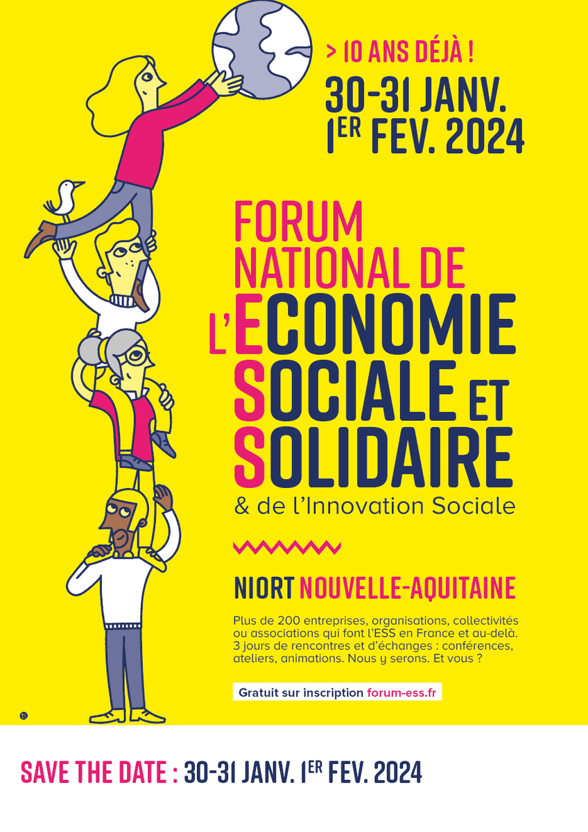 ForumEss's tweet photo. ✅Save the date : 10 ans de Forum national de l'ESS 

📅Prochaine édition les 30-31 Janvier et 1er Février 2024
@ESS_France @CRESS_NvlleAqui @NvelleAquitaine @NiortAgglo @Groupe_VYV @MacifAssurances @BanqueDesTerr @MarleneSchiappa @Caisse_Epargne @AesioMutuelle @MAIF @Biocoop https://t.co/aYDnCjJkXT