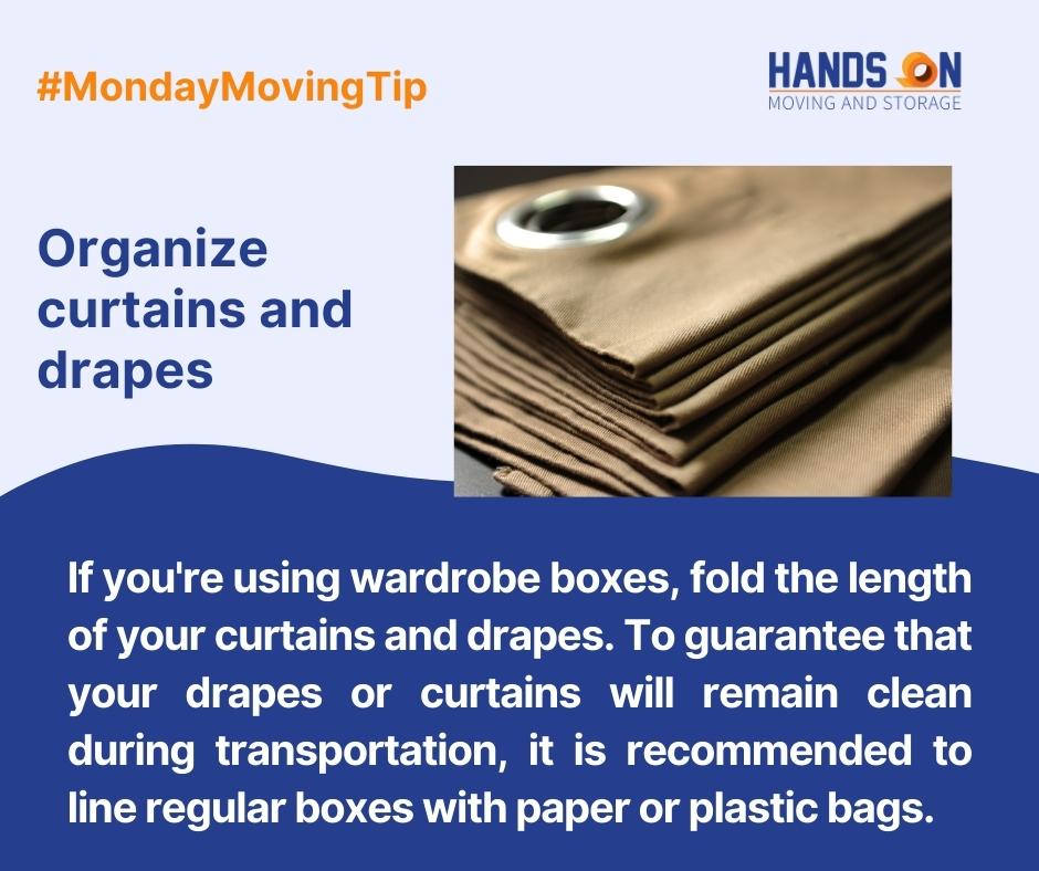 Organize curtains and drapes
#MondayMovingTips #ResidentialMoving #PianoMoving