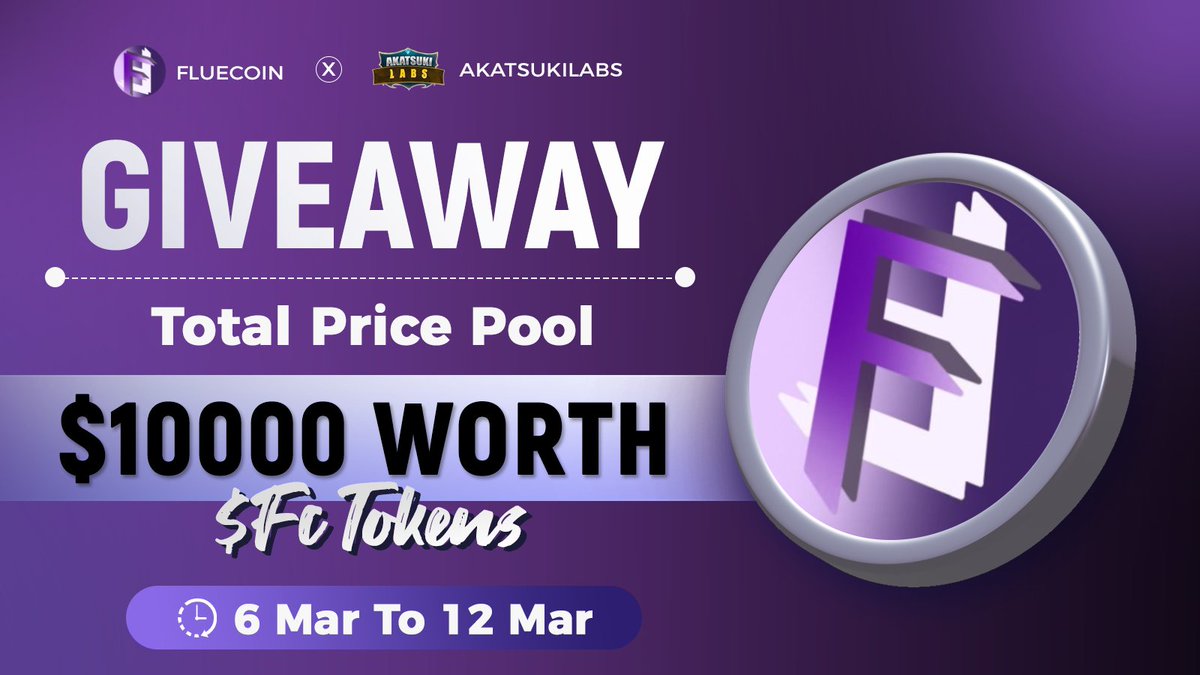 ⚔️ Akatsuki Labs x @FlueCoin

🎁 Total Reward Pool FcFs $10,000 Worth $FC Tokens 🚀

To Enter - 
1️⃣ Follow <a href="/AkatsukiLabs/">Akatsuki Labs</a> &amp; @FlueCoin
2️⃣ ❤️,RT &amp; Tag 3 friends
3️⃣ Finish Gleam Task 👉 wn.nr/PEhpVDx

⏰ 12 March 
#Airdrop #AkatsukiLabs #Giveaway #FCFS #PrizePool