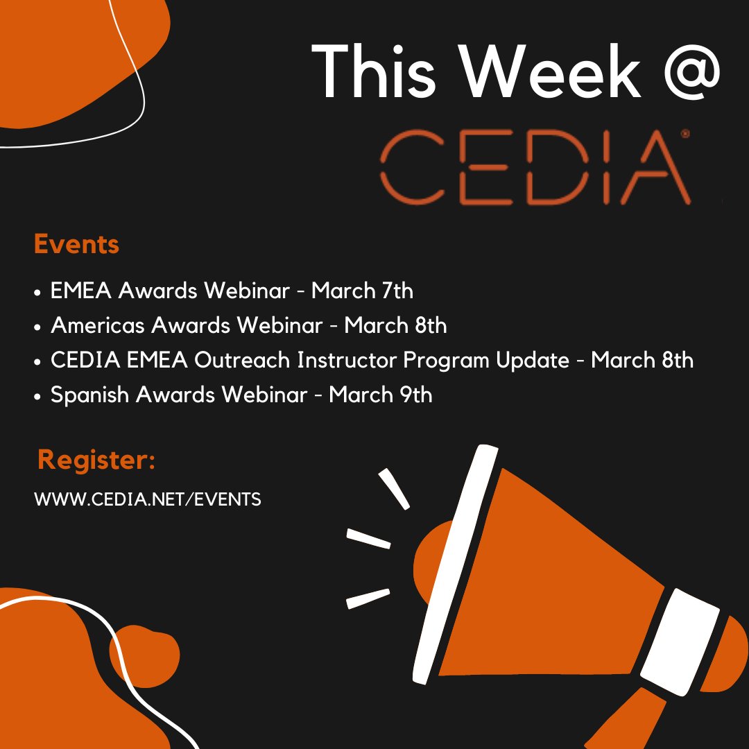 This week at <a href="/CEDIA/">CEDIA</a>! Join us for one of the below events. Register online at cedia.net/events!
