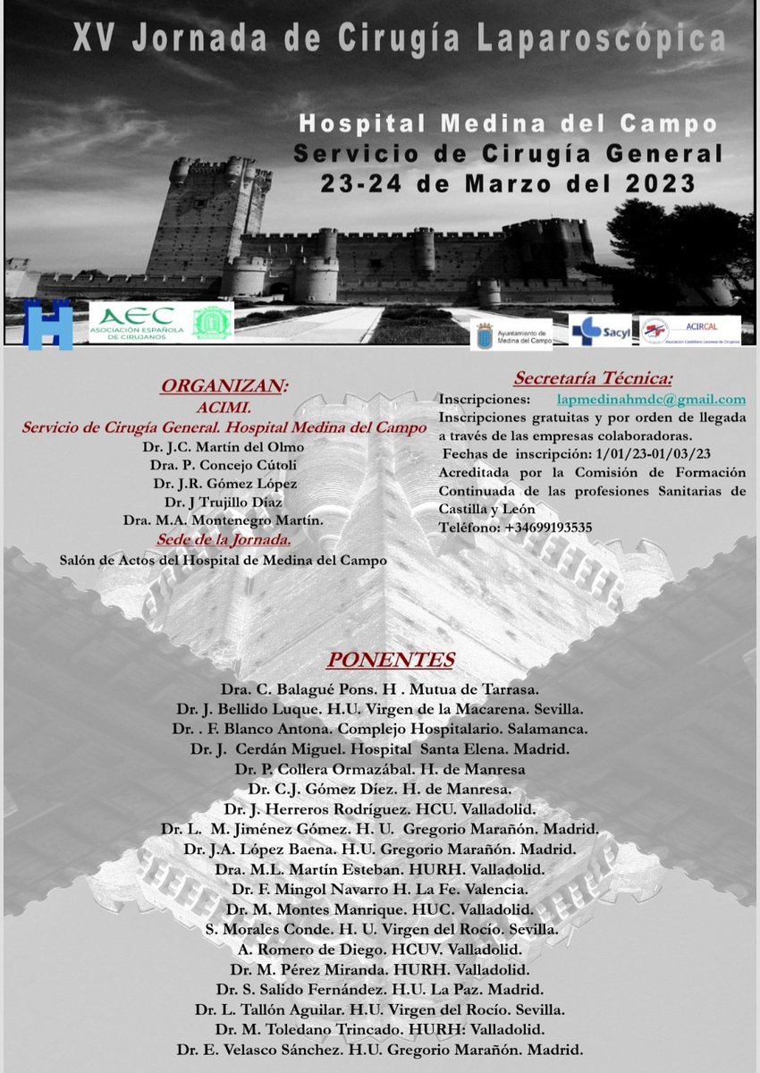 No te lo pierdas!!!
Quedan pocos días, solicita tu inscripción!
23 y 24 de marzo - JORNADAS DE CIRUGÍA LAPAROSCÓPICA, HOSPITAL MEDINA DEL CAMPO 
2 días de grandes ponencias en Cirugía Minimamente Invasiva y 4 Cirugías en directo.
#SoMe4Surgery 
#CMI #MIS
#LAPAROSCOPIA
#NEWTRENDS