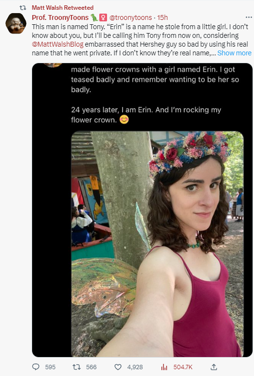 Lol, Matt Walsh retweeting the story of how I got my name from an anti-trans hate and harassment account.

A name I picked out at 10 years old and went by online for the last 25 years. Because I was a trans kid who did not get to transition as a kid.

They're so desperate.