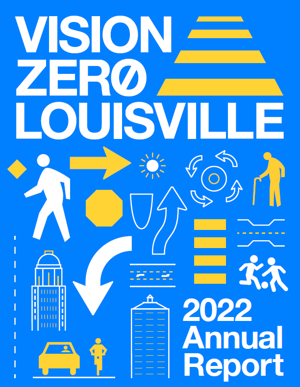 Vision Zero Louisville released its first annual report today! 'We must do everything in our power to make our roads safer for everyone, regardless of how you travel.' @LouisvilleMayor Read the report at visionzerolouisville.org.