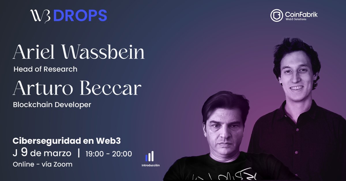 ¡Nuevo #W3Drop! | #Ciberseguridad en #Web3.🛡️

Ariel Wassbein, Head of Research y Arturo Beccar, Blockain Developer de CoinFabrik, te contarán sobre los desafíos actuales en la protección de datos y sistemas informáticos. 🤩

💥¡No te lo pierdas! 💥
ac.web3mba.io/webinar?utm_so…