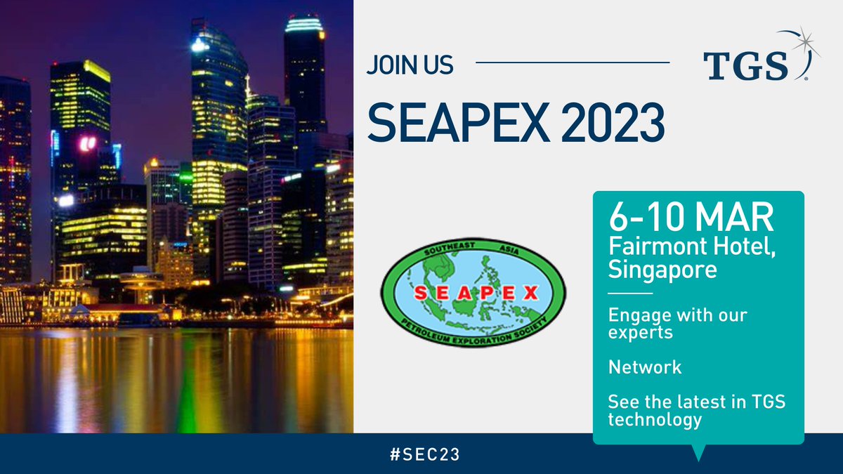 TGScompany's tweet photo. Attending the SEAPEX Conference in Singapore, 6-10 March? Why not stop by the TGS booth to discuss and view our multi-client subsurface data library.
To find out more, please get in touch with us at: https://t.co/bdV2WjGghz
#TGS #SeeTheEnergy #EnergyData #SEC2023 #SEAPEX #SEC23 https://t.co/qc1lflmZEo