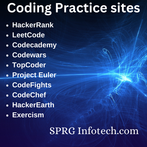 sprginfotech's tweet photo. Enhance your coding skills with these top coding practice sites: HackerRank, LeetCode, Codecademy, Codewars, TopCoder, Project Euler, CodeFights and more. Challenge yourself and collaborate with a community of coders to level up your programming game! #codingpractice #learntocode https://t.co/NZlF3jZuYf