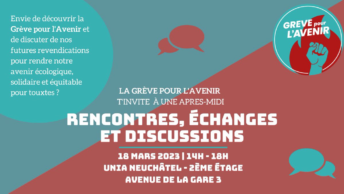 greveduclimat's tweet photo. Grève pour l’Avenir:

Après-midi de rencontres, échanges et discussions le 18 mars à Neuchâtel, en vue de la mobilisation du 27 octobre 2023 puis des 22 et 23 mars 2024. 

De 14h à 18h à Unia, avenue de la Gare 3 https://t.co/ISO0rE8NSn