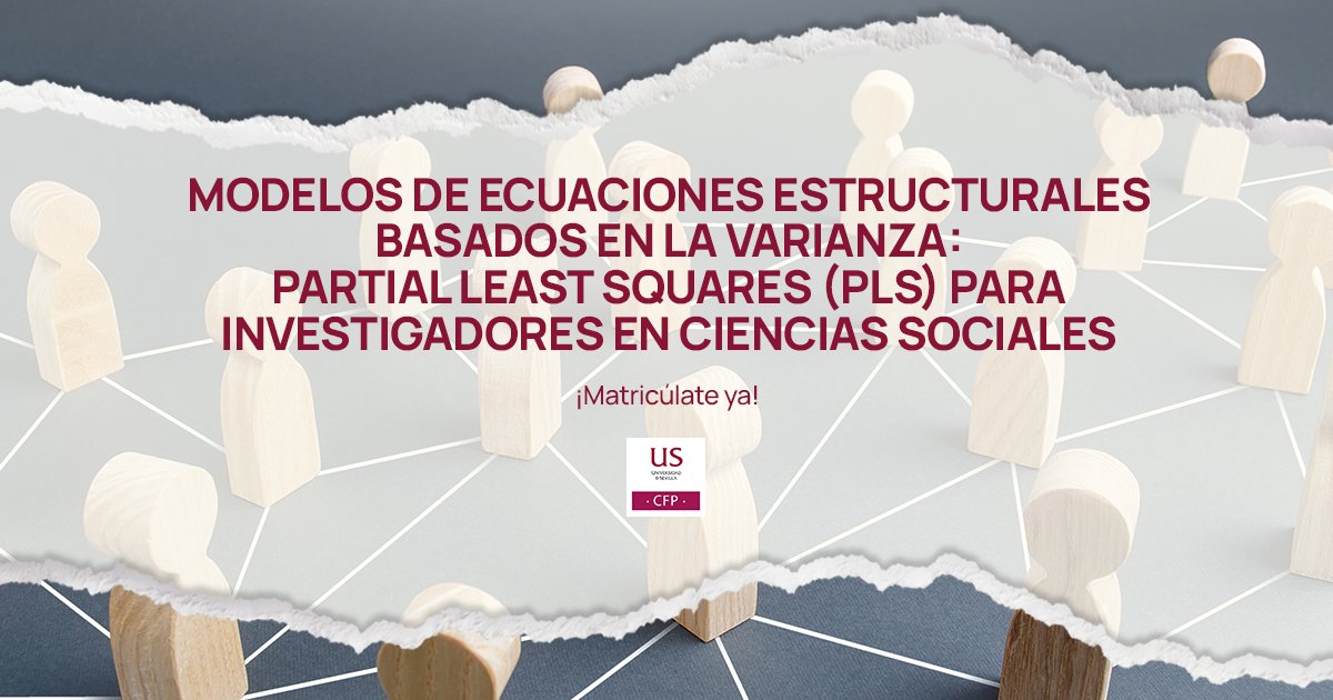 🔴 Preinscripción abierta para el #curso Modelos de Ecuaciones Estructurales Basados en la Varianza: Partial Least Squares para investigadores en ciencias sociales.
Dirige Gabriel Cepeda: (<a href="/Lightsheder/">Gabriel Cepeda</a>)
📆 Empieza el 18/04
Créditos: 2,00 ECTS
💻 Online
➡ cfp.us.es/cursos/fc/mode…