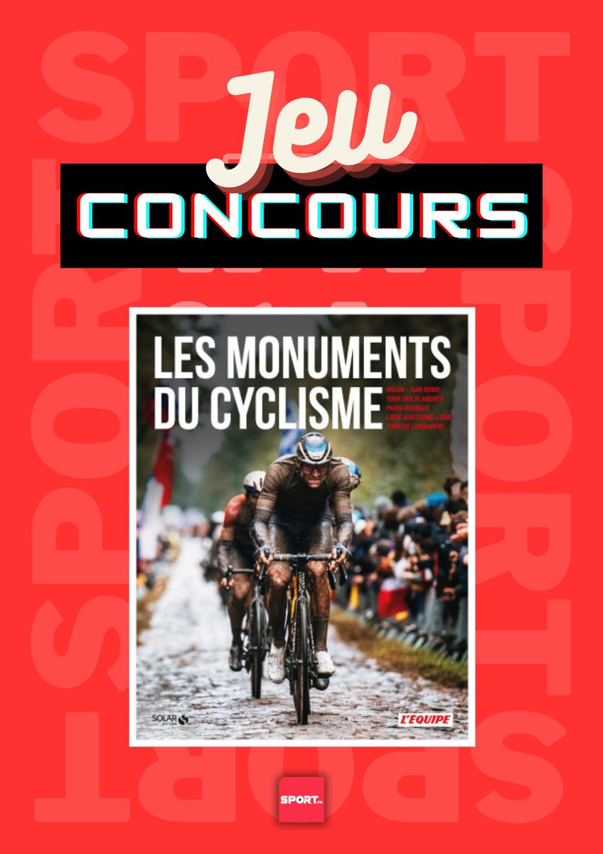FilSport's tweet photo. #CONCOURS🎁 Remportez le livre « Les monuments du Cyclisme » chez Solar éditions 🤩 

Pour participer : 
🔁RT ce post
✅Follow @FilSport et @SOLAReditions

👉Insta et FB pour plus de chances
TAS le 13/03🍀 https://t.co/WIII3wNind