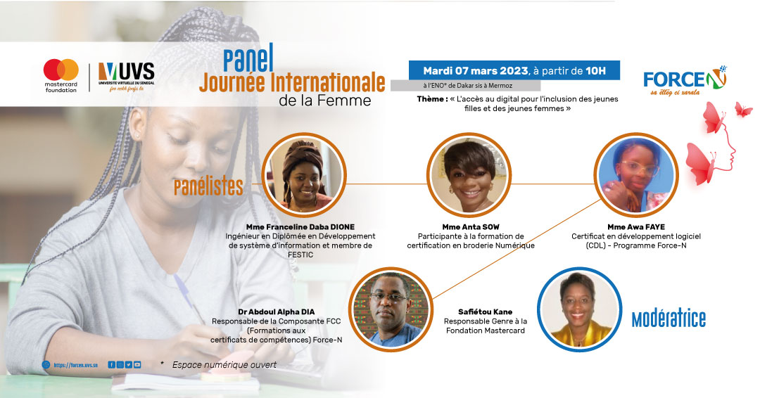 [#JourneeDeLaFemme] : rendez-vous ce mardi 07 mars 2023 à l'Espace numérique ouvert (ENO) de Dakar sis à Mermoz, pour un panel sur le thème : « L'accès au Digital pour l’inclusion des jeunes filles et des jeunes femmes » avec la participaton de <a href="/forcensenegal/">Force-N Sénégal</a>. 

#Kebetu #UVS