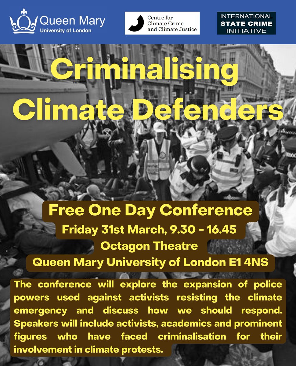 Centre for Climate Crime & Climate Justice (@ccccjustice) on Twitter photo Our free 1 day conference at <a href="/QMSchoolofLaw/">QMUL School of Law</a>, with co-host <a href="/StateCrime/">ISCI (Legacy)</a>
31st March with <a href="/tinalouiseUK/">Tina Louise 🍃💚🍃</a> <a href="/ewa_jay/">Ewa Jasiewicz</a> <a href="/Lowkey0nline/">Lowkey</a> <a href="/DamienShort/">Damien Short</a> <a href="/Andrea__CJN/">Andrea Brock 🇵🇸</a> <a href="/NatashaJosette/">Sasha Josette</a>
<a href="/chilledasad100/">asad rehman</a> <a href="/adamec87/">Adam Elliott-Cooper</a> <a href="/sophiemaybe/">Sophie Cowen</a> <a href="/ClareTotty/">Clare Farrell</a> & more!
Sign up: eventbrite.co.uk/e/criminalisin…
#climatedefenders Our free 1 day conference at <a href="/QMSchoolofLaw/">QMUL School of Law</a>, with co-host <a href="/StateCrime/">ISCI (Legacy)</a>
31st March with <a href="/tinalouiseUK/">Tina Louise 🍃💚🍃</a> <a href="/ewa_jay/">Ewa Jasiewicz</a> <a href="/Lowkey0nline/">Lowkey</a> <a href="/DamienShort/">Damien Short</a> <a href="/Andrea__CJN/">Andrea Brock 🇵🇸</a> <a href="/NatashaJosette/">Sasha Josette</a>
<a href="/chilledasad100/">asad rehman</a> <a href="/adamec87/">Adam Elliott-Cooper</a> <a href="/sophiemaybe/">Sophie Cowen</a> <a href="/ClareTotty/">Clare Farrell</a> & more!
Sign up: eventbrite.co.uk/e/criminalisin…
#climatedefenders