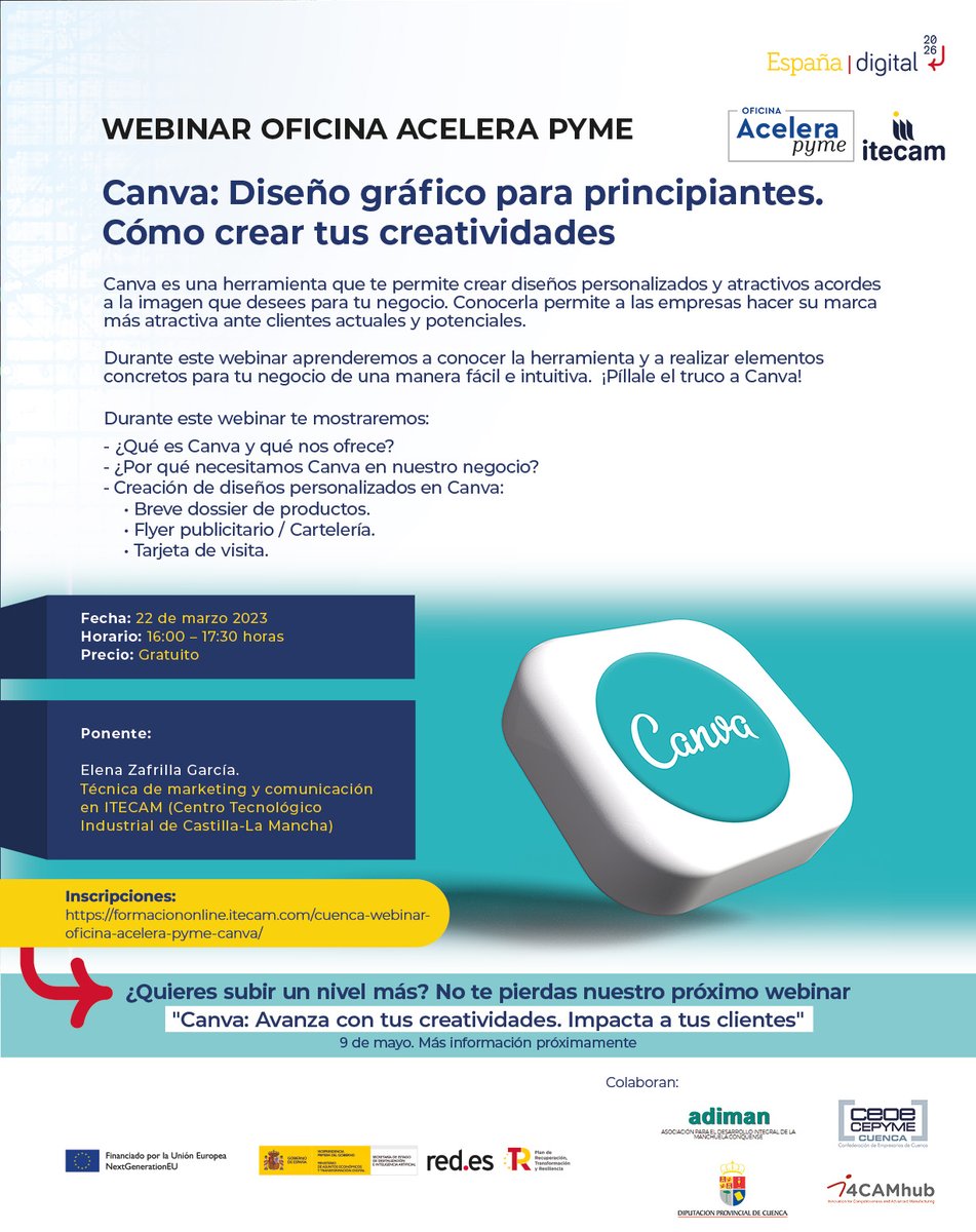 AdimanCuenca's tweet photo. WEBINAR GRATUITO

🗓 22 de marzo
🕰 16.00-17.30 horas

¡Píllale el truco al canva!

Info e inscripción:
https://t.co/aHXk8Yqlkv

#adiman #itecam #acelerapyme #canva https://t.co/J9cnqSipCH