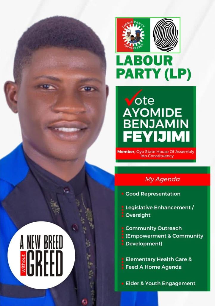 PO_GrassRootM's tweet photo. Vote,
Feyijimi Benjamin Ayomide, 25 years old candidate of the Labour Party for Oyo State House of Assembly representing Ido constituency
A New Nigeria Is Possible!

#WeShallReclaimOurMandate https://t.co/ASFPGTBnOJ