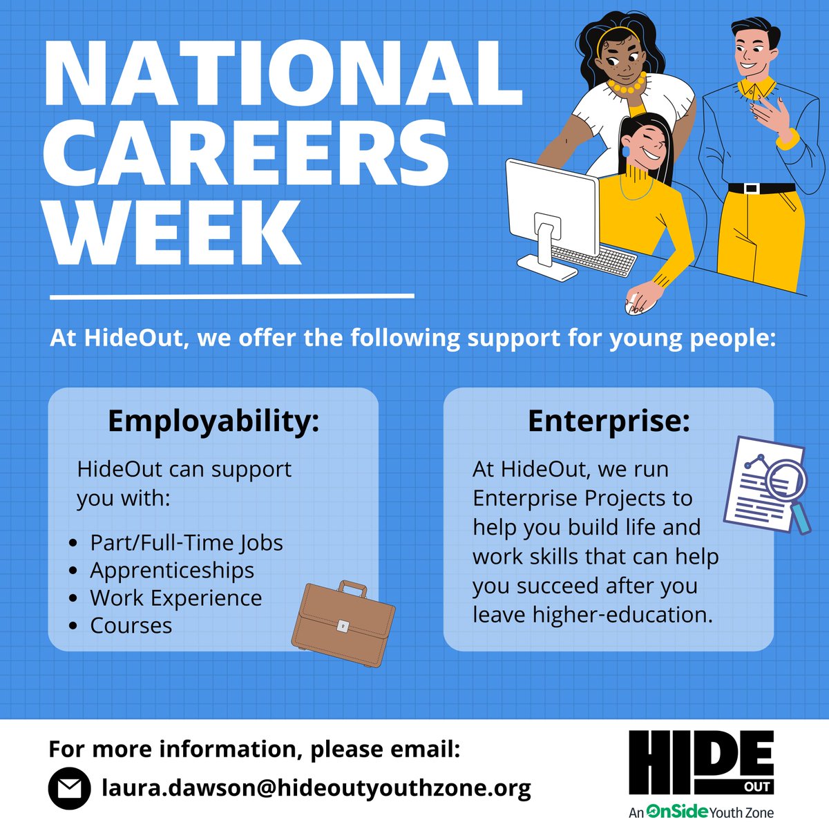 HideOut_YZ's tweet image. We are passionate about helping young people develop Employability and Enterprise skills at @HideOut_YZ 💻

This #NationalCareersWeek, we are promoting our range of services including 1-1 employability support, mentoring, work experience placements and so much more! 👨‍🏭👩‍⚕️👷