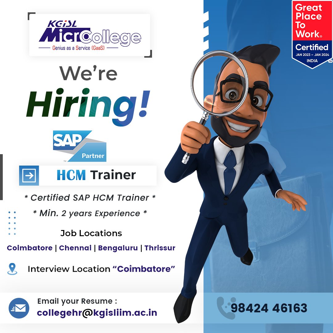 MicroCollegeOfl's tweet photo. We are Hiring!
Designation: SAP HCM Trainer (Certified SAP HCM Trainer)
Job locations: Coimbatore, Chennai, Thrissur and Bengaluru
#KGiSLMicroCollege #Hiring #Jobs #Careers #HiringNow #Training #Chennai #SAP #SAPHCMTrainer #SAPHCM #Bangalore #Thrissur #Coimbatore https://t.co/61BriccUp7
