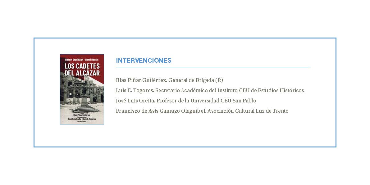 CEUEstudiosHistoricos (@ceuiehistoricos) on Twitter photo El Instituto CEU de Estudios Históricos y la Asociación Cultural Luz de Trento le invitan a la presentación del libro Los cadetes del Alcázar,  el 13 de marzo de 2023, a las 20:00h, en el Salón de Actos del Colegio Mayor Universitario de San Pablo. Isaac Peral, 58. 28040, Madrid El Instituto CEU de Estudios Históricos y la Asociación Cultural Luz de Trento le invitan a la presentación del libro Los cadetes del Alcázar,  el 13 de marzo de 2023, a las 20:00h, en el Salón de Actos del Colegio Mayor Universitario de San Pablo. Isaac Peral, 58. 28040, Madrid