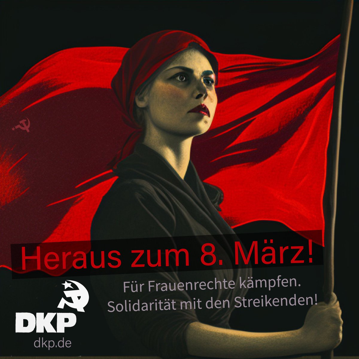 Heraus zum 8.März!🌹

Zum diesjährigen #Frauenkampftag findet in Kaiserslautern eine Demonstration durch die Innenstadt bis zur Adlerapotheke statt.

Beginn ist um 17 Uhr auf dem Rathausplatz.
Kommt vorbei und reiht euch ein!✊🚩

 #dkp #kaiserslautern #internationalerfrauentag