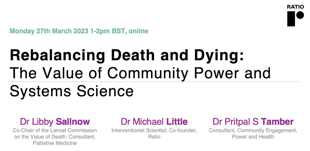 Ratio Talks (@ratiotalks) on Twitter photo Dying has become unbalanced. Health care is where many encounter death. Communities are pushed to the margins. Join <a href="/libby_sallnow/">Libby Sallnow</a>, Michael Little, & <a href="/pstamber/">Pritpal S Tamber</a> present a new model to re-balance death & dying using #communitypower and systems science eventbrite.co.uk/e/rebalancing-⦠Dying has become unbalanced. Health care is where many encounter death. Communities are pushed to the margins. Join <a href="/libby_sallnow/">Libby Sallnow</a>, Michael Little, & <a href="/pstamber/">Pritpal S Tamber</a> present a new model to re-balance death & dying using #communitypower and systems science eventbrite.co.uk/e/rebalancing-ā¦