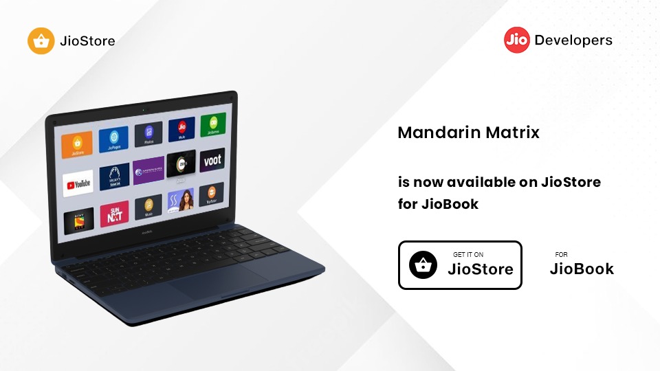 Excited to share that our JioDevelopers GrowthPad Program's, Mandarin Matrix App is now available on JioStore for JioBook device users across India.

Mandarin Matrix app provides different Chinese learning content for children and adults.

#Jio #JioBook #JioStore #MandarinMatrix