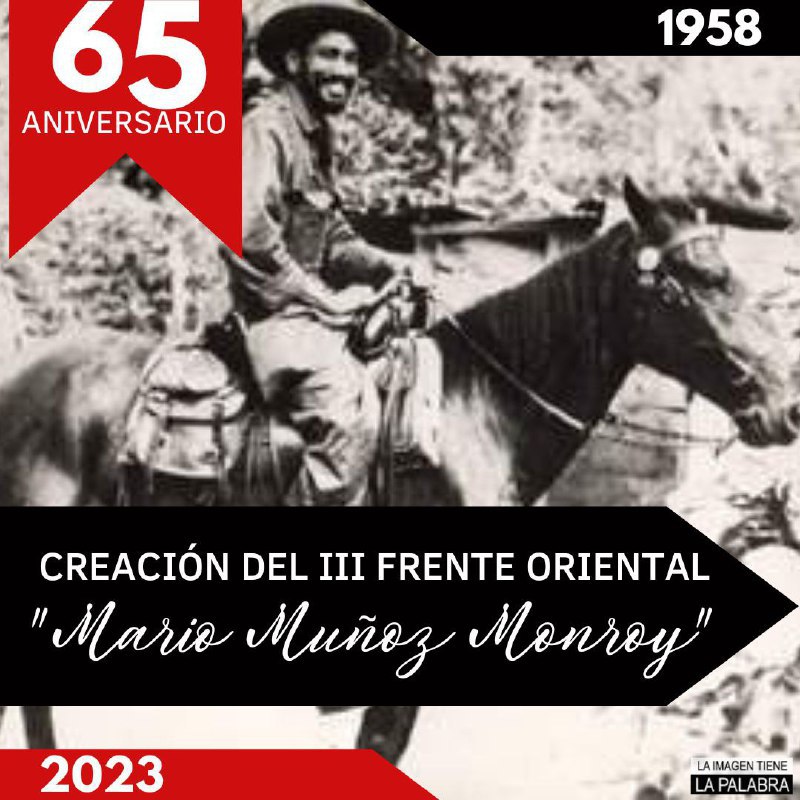 65 Aniversario de la Creación del III Frente Oriental.
#CubaViveEnSuHistoria 
#LatirAvileño 
#Cuba