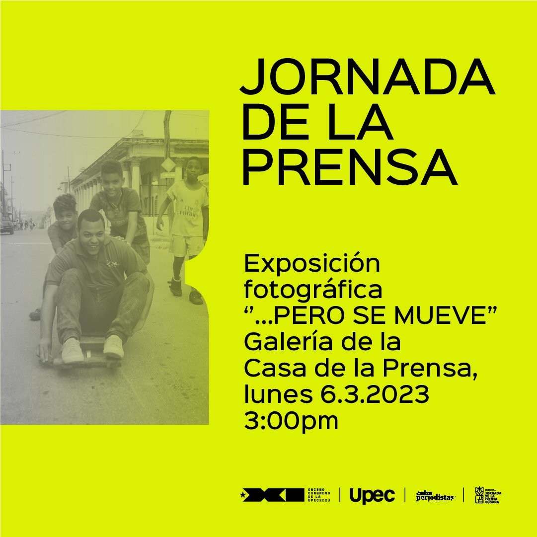 periodistascuba's tweet photo. 🟡 Atención!

🗞️Como parte de las actividades en la Jornada por el Día de la Prensa, hoy se inaugura en la UPEC la exposición fotográfica "...pero se mueve", que reúne un registro de los principales acontecimientos de la organización en todo el país durante los últimos cinco años https://t.co/prAdlN2Pjn