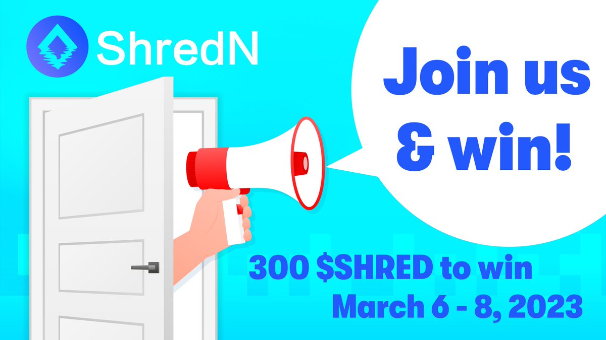 ShredN (@shrednprotocol) on Twitter photo 💛#ShredN Open Arms Gala - 3💛
You are specially invited to join our community!!!
🔊Big chance to grab the 300 $SHRED (2 SHRED for 150 winners)🔊
🗓 Mar 6 - Mar 8
Rules:
📌Follow <a href="/ShredNProtocol/">ShredN</a>
📌 Join t.me/ShredN
📌Comment #BUIDLSHRED
#events 💛#ShredN Open Arms Gala - 3💛
You are specially invited to join our community!!!
🔊Big chance to grab the 300 $SHRED (2 SHRED for 150 winners)🔊
🗓 Mar 6 - Mar 8
Rules:
📌Follow <a href="/ShredNProtocol/">ShredN</a>
📌 Join t.me/ShredN
📌Comment #BUIDLSHRED
#events