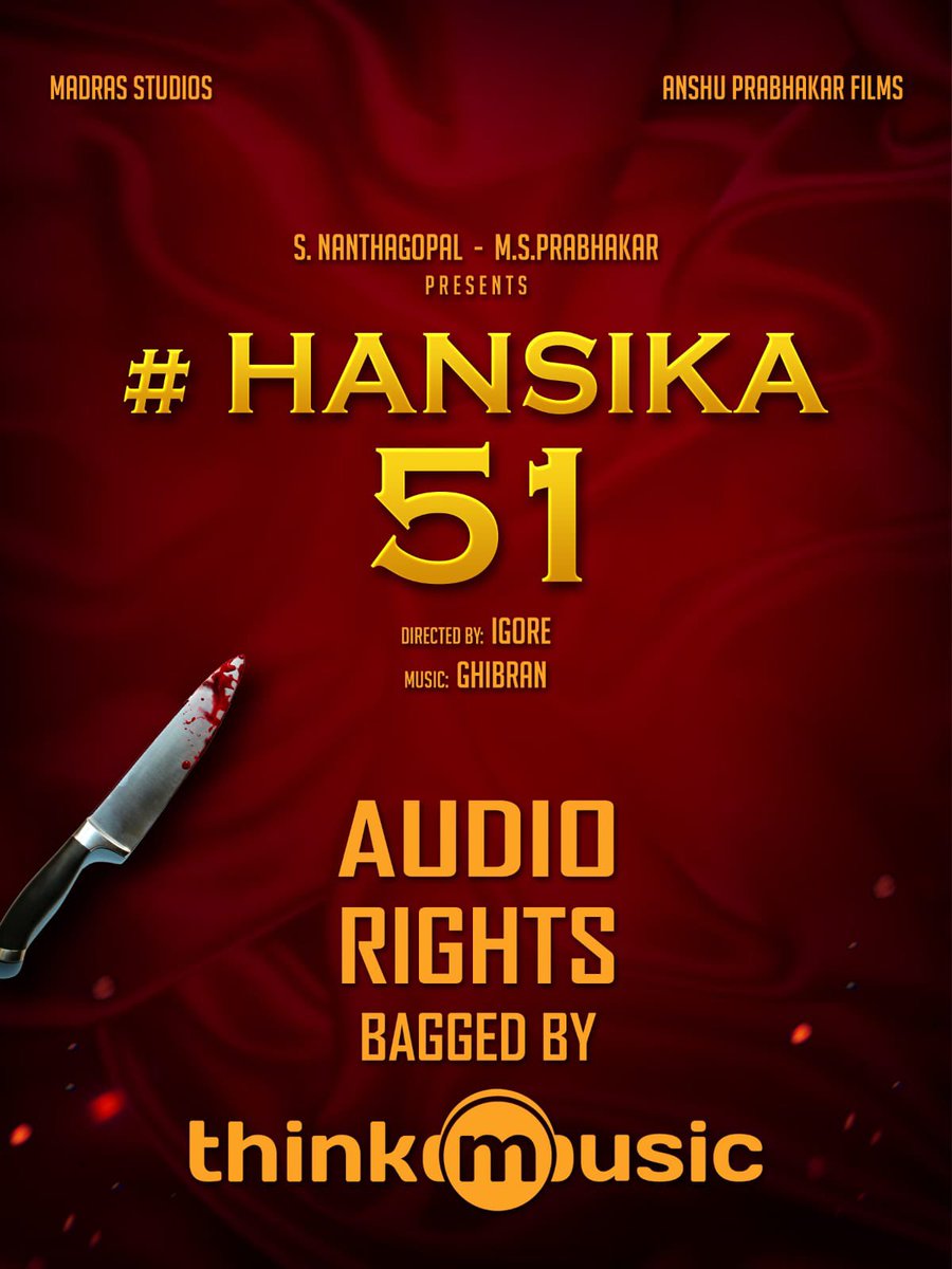 SubburajUdhaya's tweet photo. We are elated to share that we have bagged the audio rights of @ihansika ‘s #Hansika51!
Stay tuned for more updates ❤️
Directed by #Igore
Music by @GhibranOfficial
#MadrasStudios #AnshuPrabhakarFilms https://t.co/Sn13YTjNDb