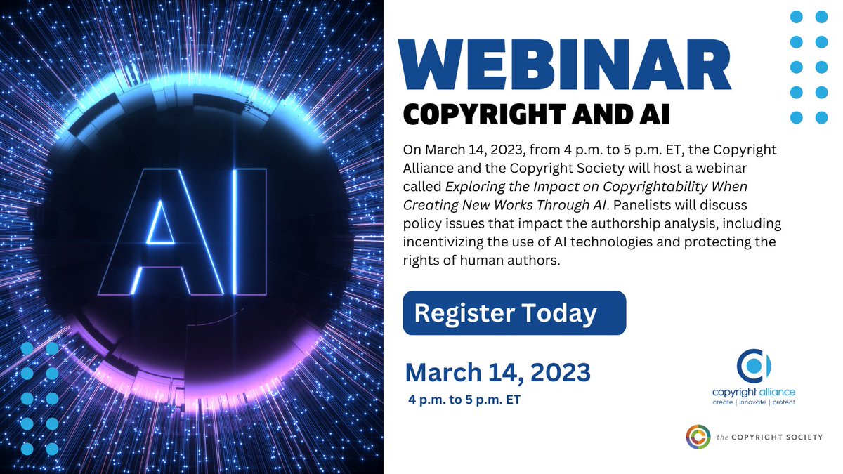 On March 14 at 4 p.m. ET, join the Copyright Alliance and @TheCSUSA for a free panel discussion titled "Exploring the Impact on Copyrightability When Creating New Works Through #AI," which will be held via Zoom. Register here today: bit.ly/3SpsaVa